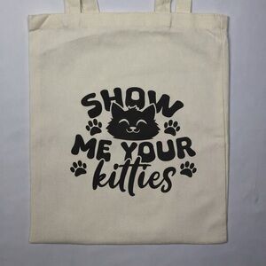 Show Me Your Kitties Canvas Tote Bag Funny Cat Lover Gift Cute Market Bag